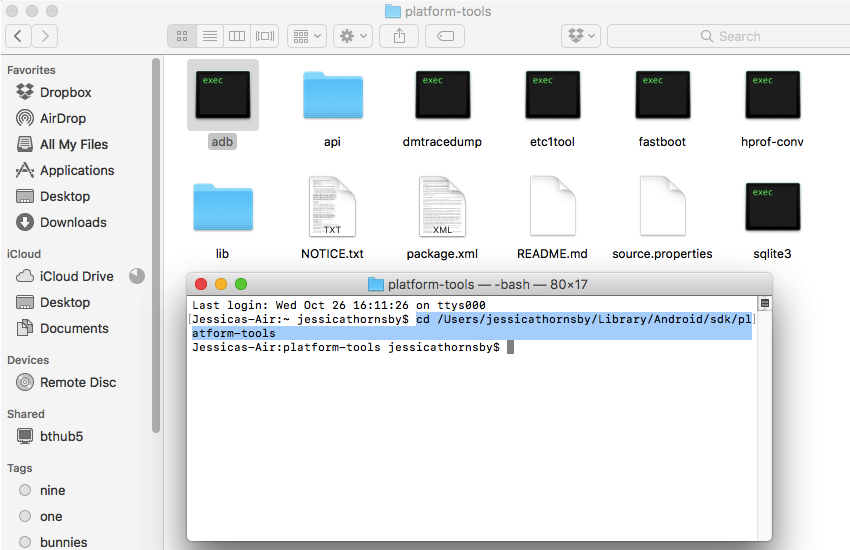 Open a Terminal and point it in the direction of your Android SDKs platform-tools folder