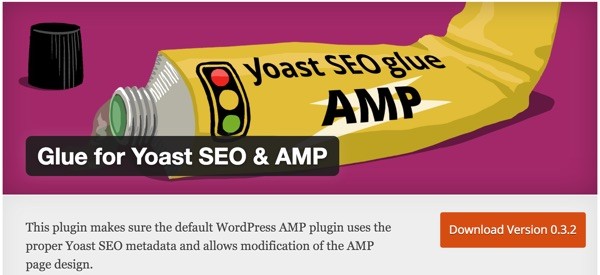 AMP for WordPress - Glue for Yoast SEO AMP Plugin Homepage