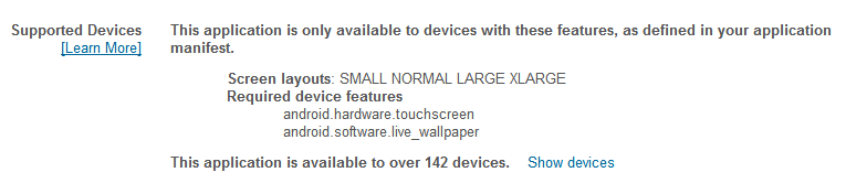 Default Supporting All Devices that Match Your Android Manifest File Settings